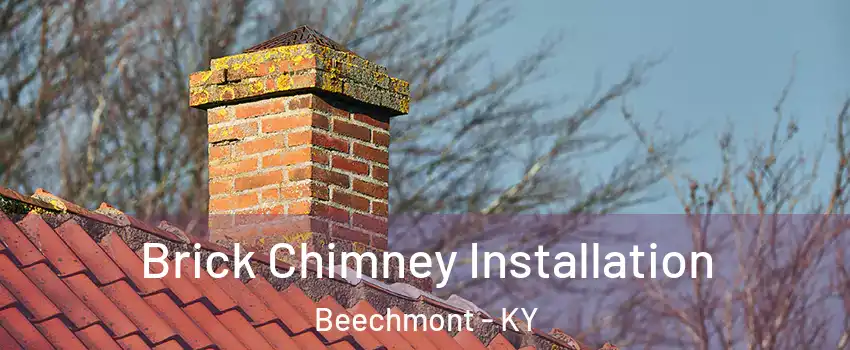 Brick Chimney Installation Beechmont - KY