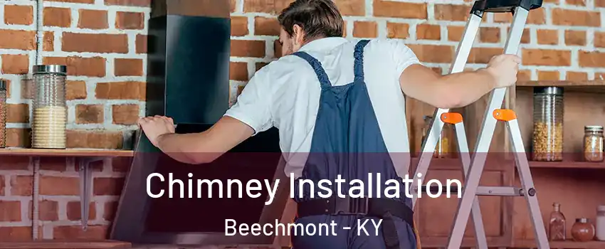 Chimney Installation Beechmont - KY