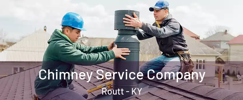 Chimney Service Company Routt - KY