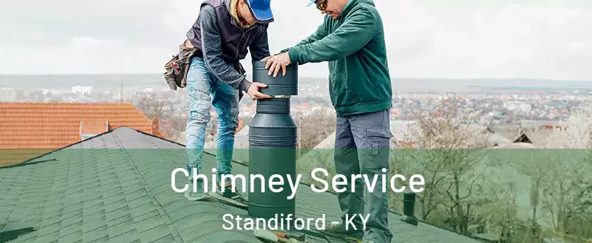 Chimney Service Standiford - KY