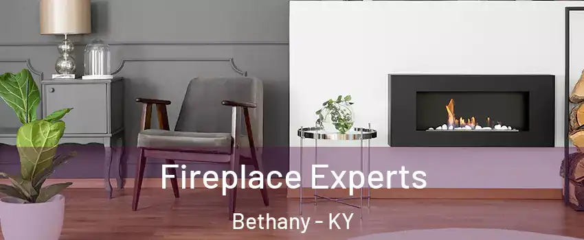 Fireplace Experts Bethany - KY