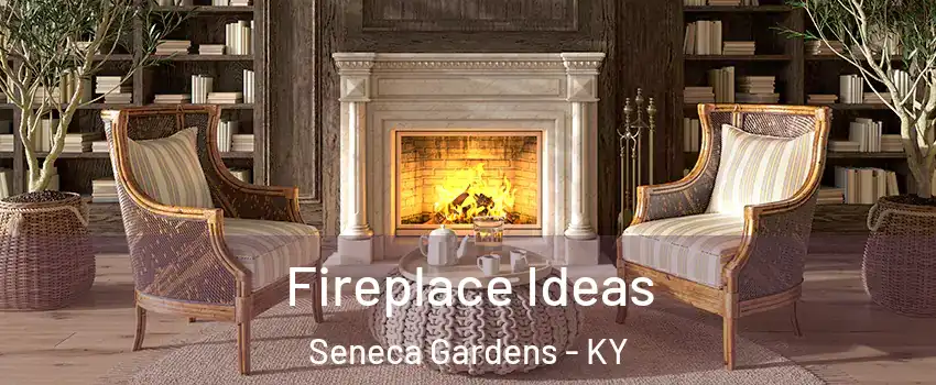 Fireplace Ideas Seneca Gardens - KY