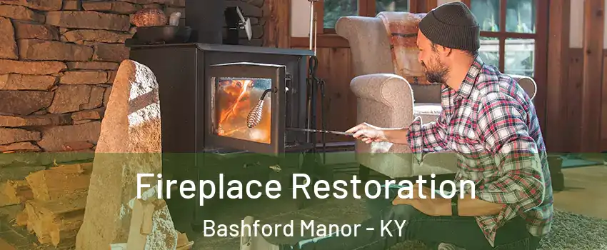 Fireplace Restoration Bashford Manor - KY