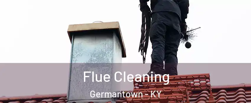 Flue Cleaning Germantown - KY