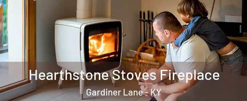 Hearthstone Stoves Fireplace Gardiner Lane - KY