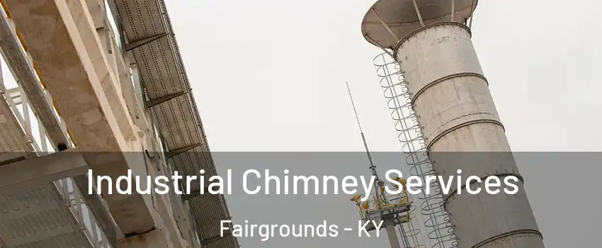 Industrial Chimney Services Fairgrounds - KY
