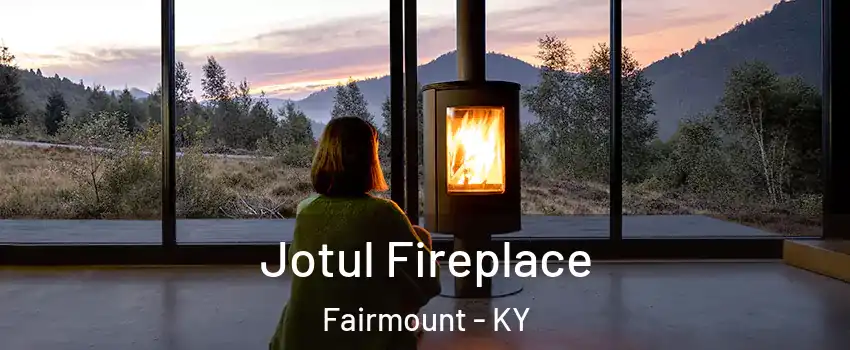 Jotul Fireplace Fairmount - KY