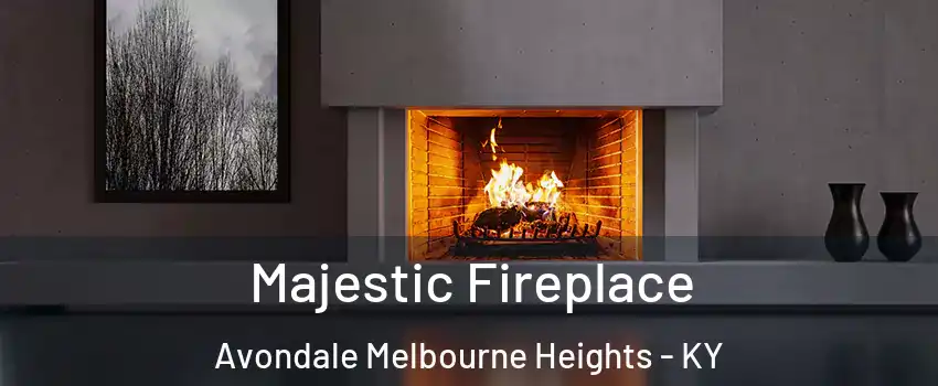 Majestic Fireplace Avondale Melbourne Heights - KY