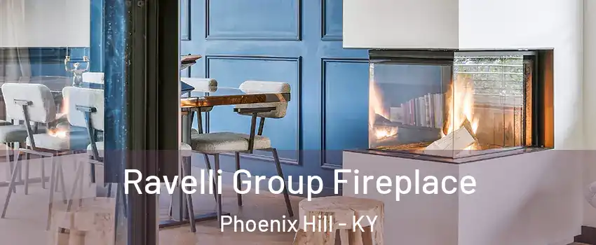 Ravelli Group Fireplace Phoenix Hill - KY