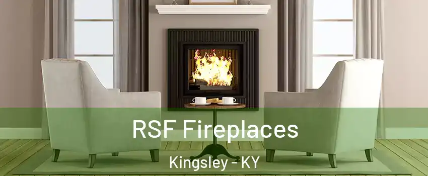 RSF Fireplaces Kingsley - KY