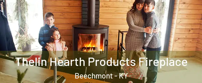 Thelin Hearth Products Fireplace Beechmont - KY