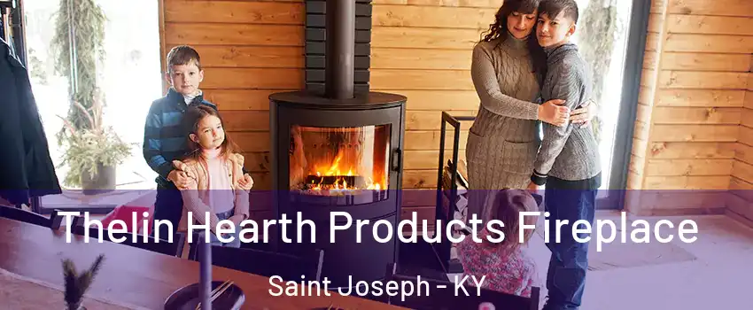 Thelin Hearth Products Fireplace Saint Joseph - KY